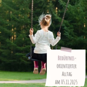 Fortbildung "Bedürfnisorientierter Alltag"